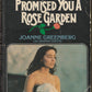 I Never Promised You a Rose Garden by Joanne Greenberg front cover