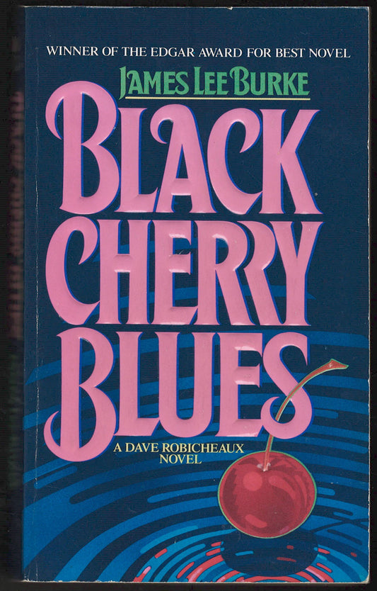 Black Cherry Blues by James Lee Burke front cover