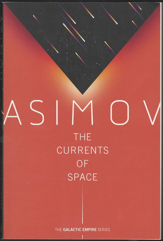 Front cover of The Currents of Space by Asimov with a red and black design.