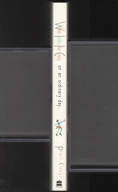 What Looks Like Crazy On An Ordinary Day by Pearl Cleage spine