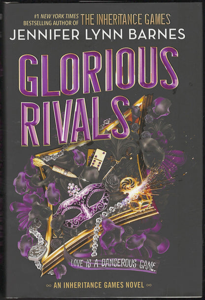 Front cover of Glorious Rivals by Jennifer Lynn Barnes, featuring large purple title text over a dark background with a masquerade mask, watch, and purple flowers.