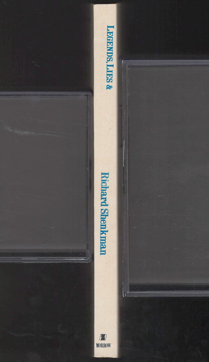 Legends, Lies, and Cherished Myths of American History by Richard Shenkman spine