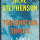 Front cover of Termination Shock by Neal Stephenson with a blue abstract design.