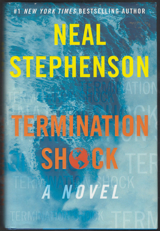 Front cover of Termination Shock by Neal Stephenson with a blue abstract design.