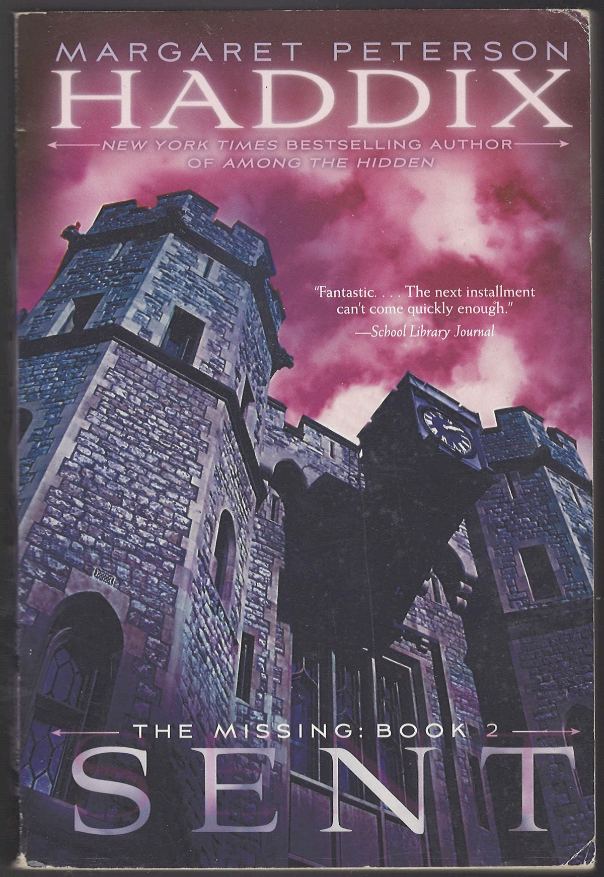 Front cover of Sent by Margaret Peterson Haddix with a castle illustration.