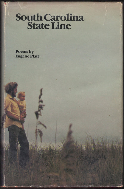 South Carolina State Line by Eugene Platt front cover