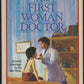 The First Woman Doctor by Rachel Baker front cover