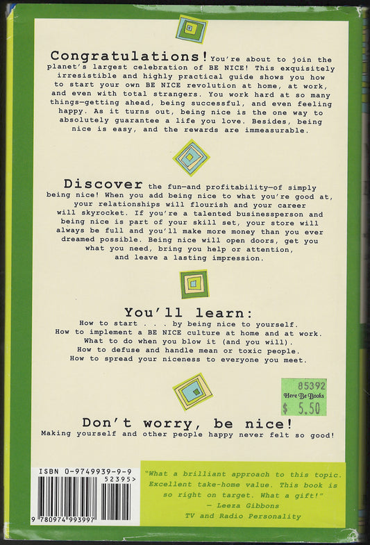 Be Nice (Or Else!) and what's in it for you back cover