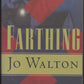 Farthing by Jo Walton front cover