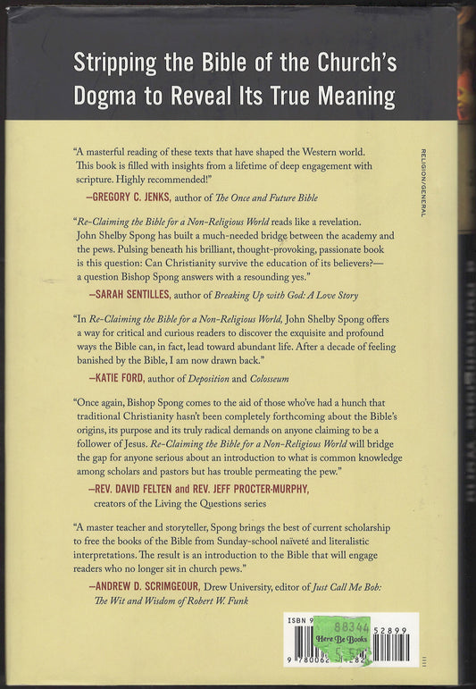 Re-Claiming the Bible for a Non-Religious World by John Spong back cover