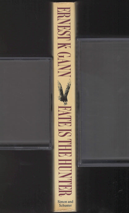 Fate is the Hunter by Ernest K. Gann spine
