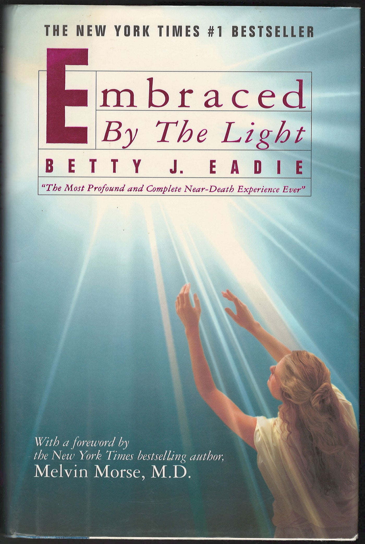 Embraced by the Light by Betty J. Eadie front cover