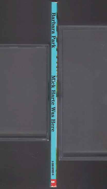 Mick Harte Was Here by Barbara Park spine