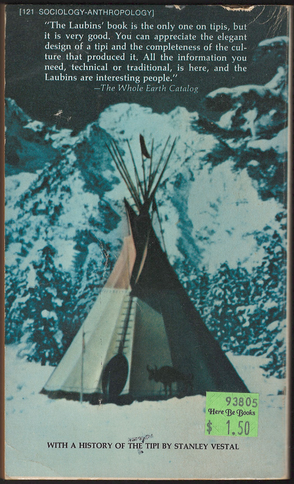 The Indian Tipi It's History, Construction and Use by Reginald and Gladys Laubin back cover