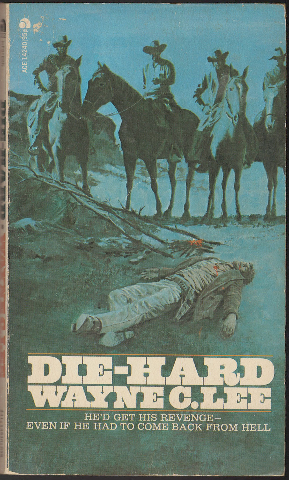 Die-Hard by Wayne Lee front cover