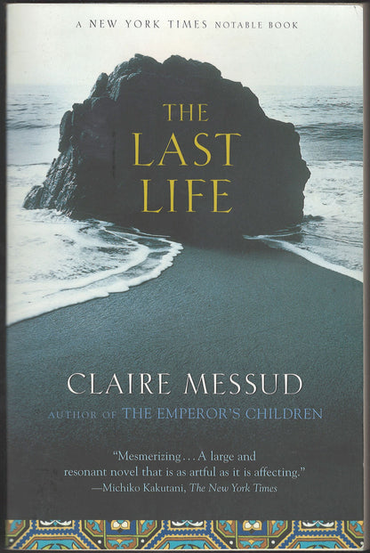 The Last Life by Claire Messud front cover
