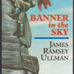 Front cover of Banner in the Sky by James Ramsey Ullman with a climber on a mountain.