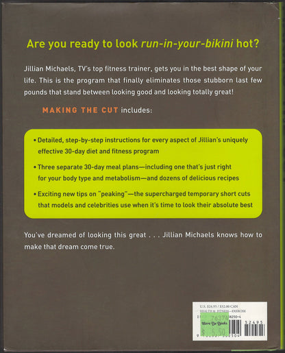 Making the Cut The 30-Day Diet and Fitness Plan for the Strongest, Sexiest You by Jillian Michaels back cover