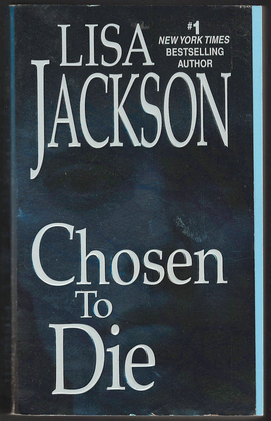 Chosen to Die by Lisa Jackson front cover