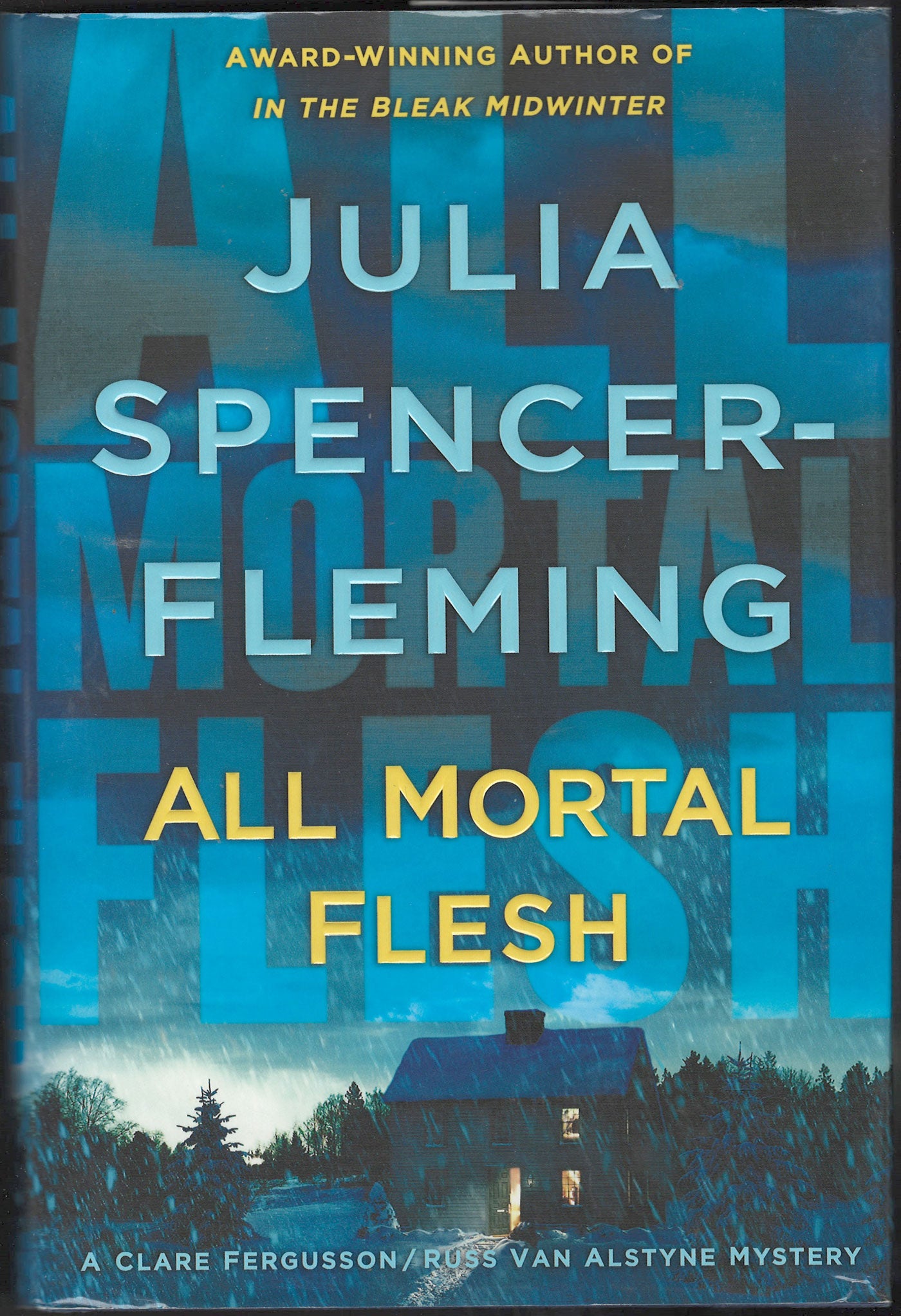 All Mortal Flesh by Julia Spencer-Fleming front cover