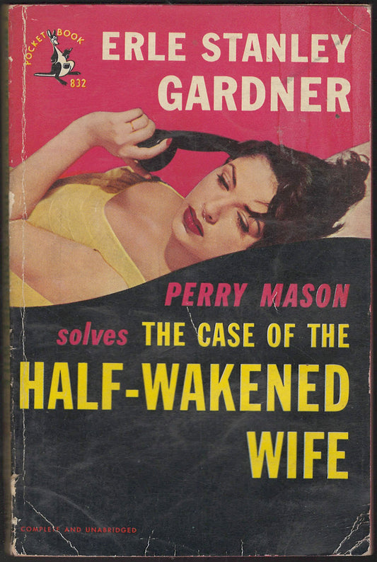 Front cover of The Case of the Half-Wakened Wife by Erle Stanley Gardner featuring a woman lying on a bed.