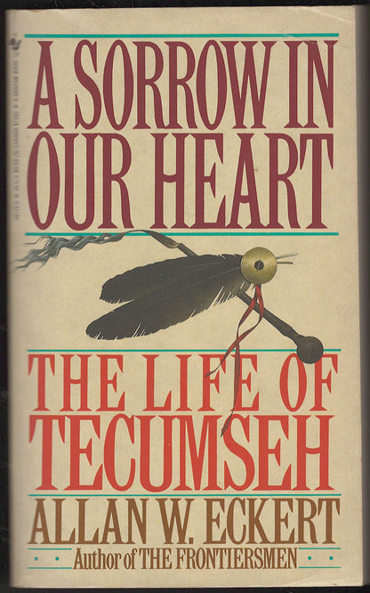Sorrow in Our Heart: The Life of Tecumseh front cover