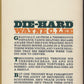 Die-Hard by Wayne Lee back cover