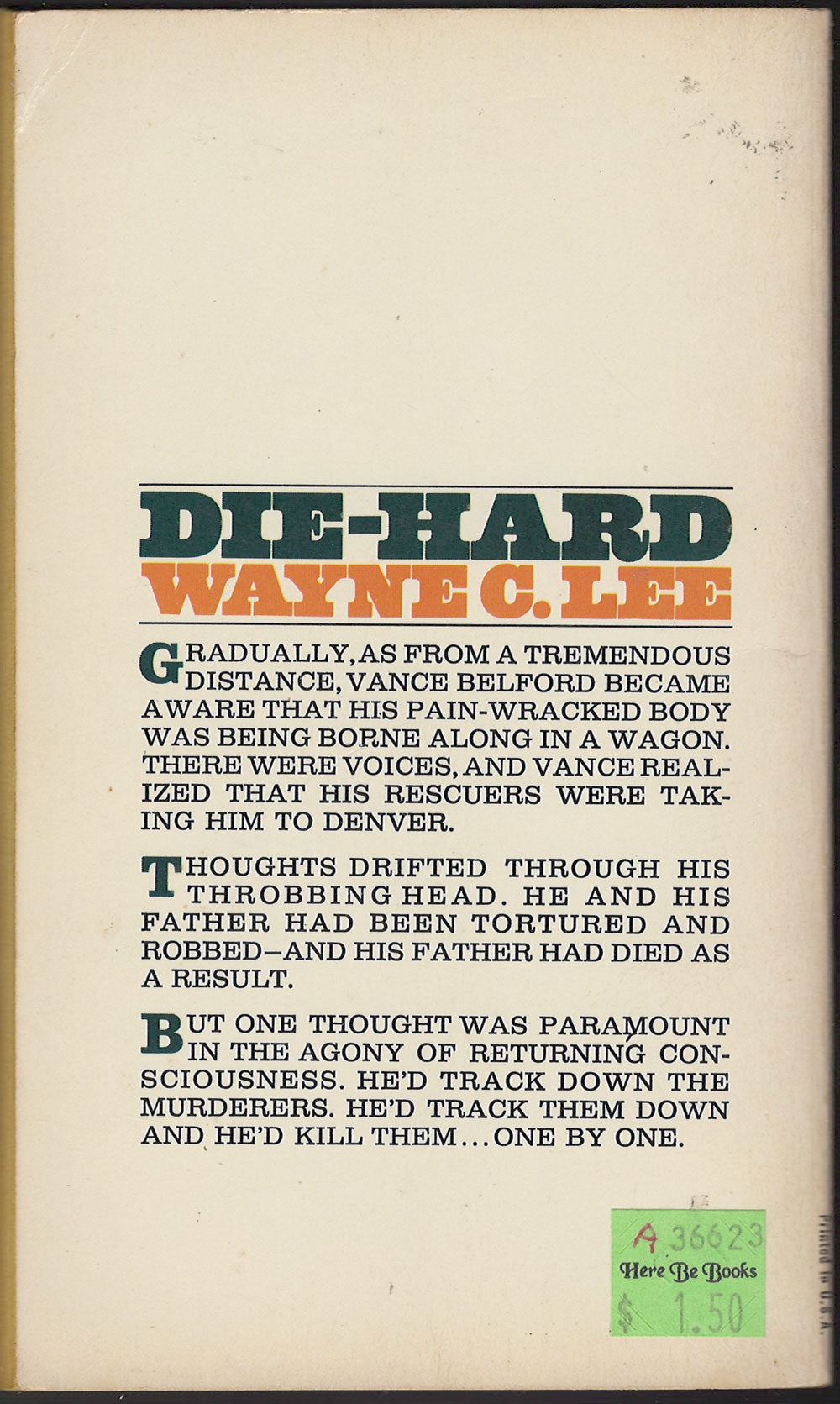 Die-Hard by Wayne Lee back cover