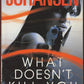 What Doesn't Kill You by Iris Johansen front cover