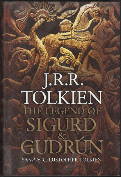 Front cover of The Legend of Sigurd & Gudrun by J.R.R. Tolkien with intricate design.