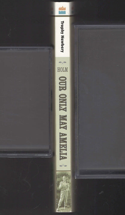Our Only May Amelia by Jennifer Holm spine