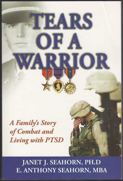 Tears of a Warrior: A Family's Story of Combat and Living with PTSD front cover