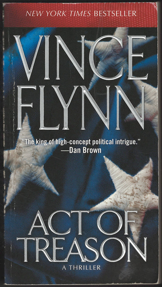 Act of Treason by Vince Flynn front cover