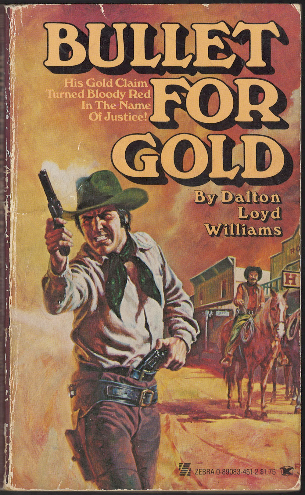 Front cover of Bullet for Gold featuring a cowboy with a gun and a town scene.