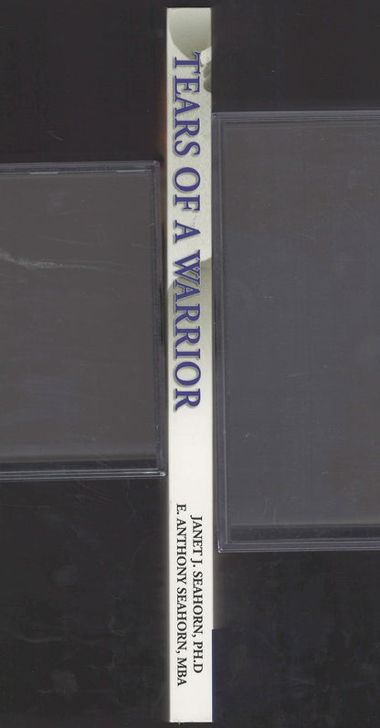 Tears of a Warrior: A Family's Story of Combat and Living with PTSD spine