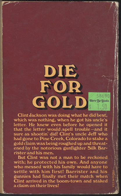 Bullet for Gold by Dalton Williams back cover