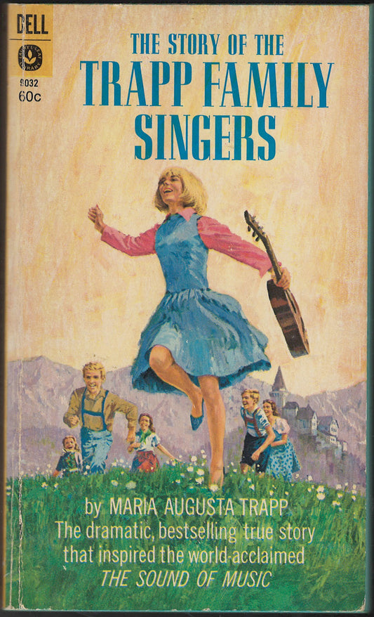 Front cover of The Story of the Trapp Family Singers with a woman in a blue dress holding a guitar.