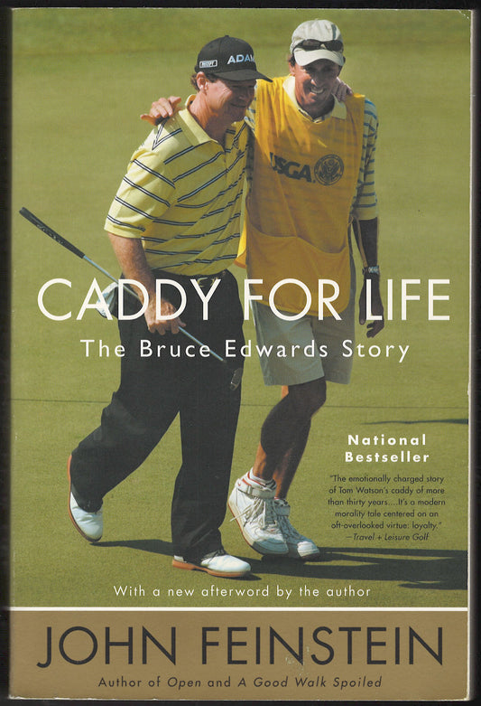 Caddy for Life The Bruce Edwards Story front cover