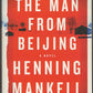 The Man from Beijing by Henning Mankell front cover