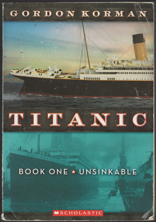 Unsinkable by Gordan Korman front cover