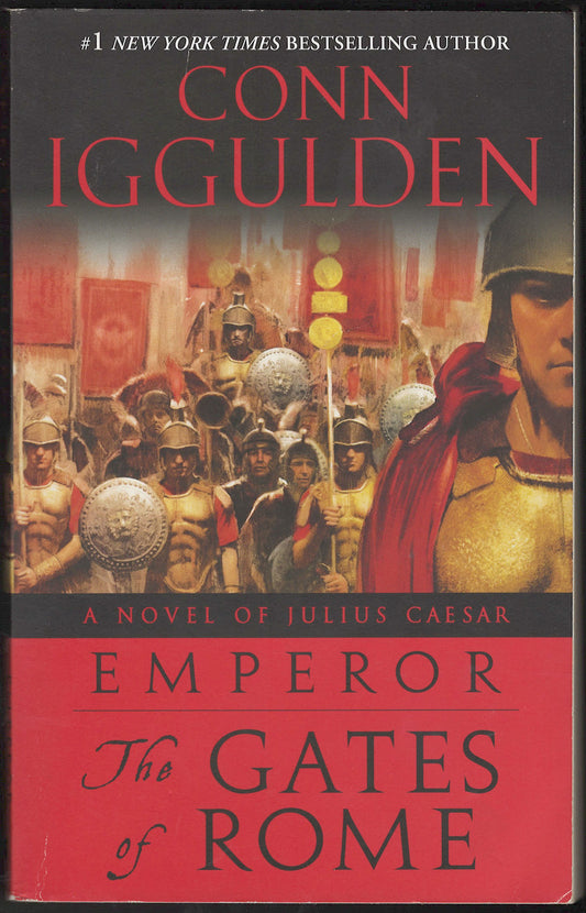 Gates of Rome by Conn Iggulden