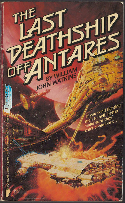 Front cover of The Last Deathship off Antares by William John Watkins with a space ship illustration.