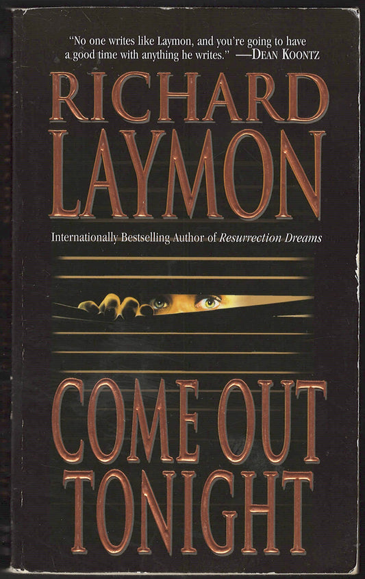 Come Out Tonight by Richard Laymon front cover