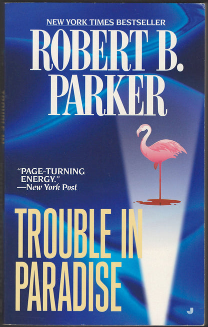 Trouble in Paradise by Robert Parker front cover
