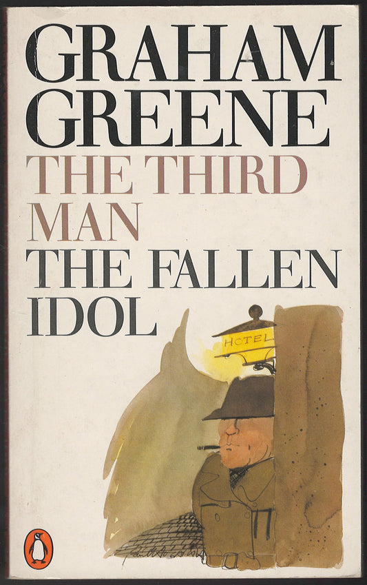 The Third Man and The Fallen Idol by Graham Green front cover