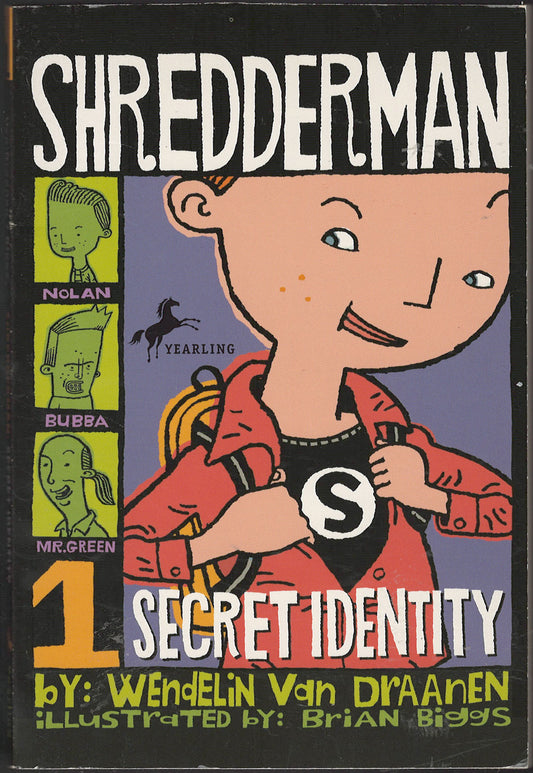 Shredderman: Secret Identity by Wendelin van Draanen front cover