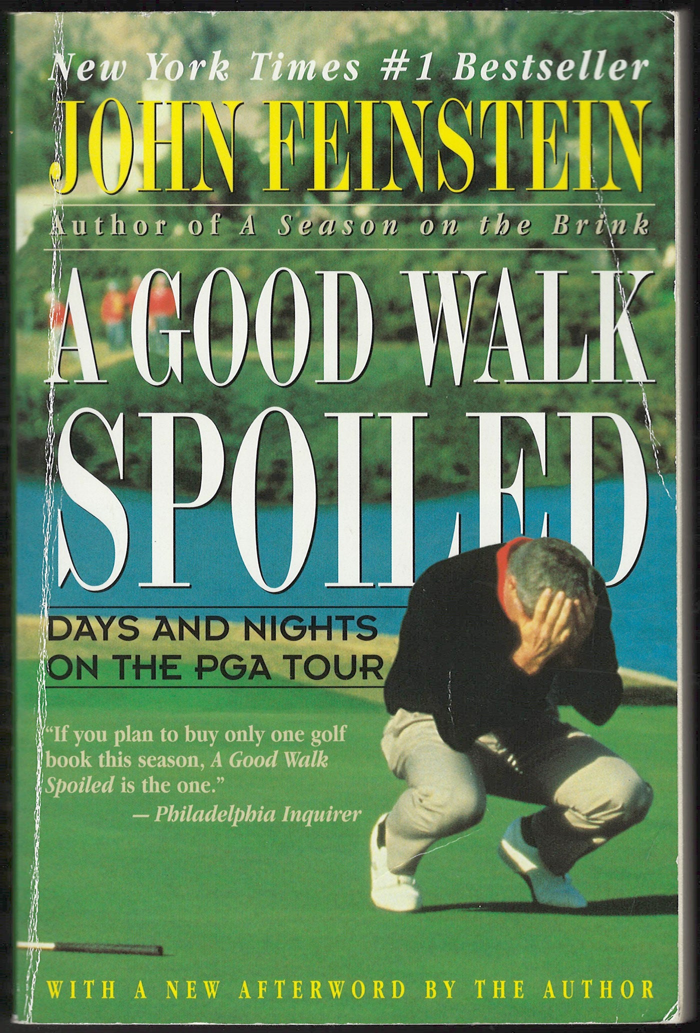 Good Walk Spoiled: Days and Nights on the PGA Tour front cover