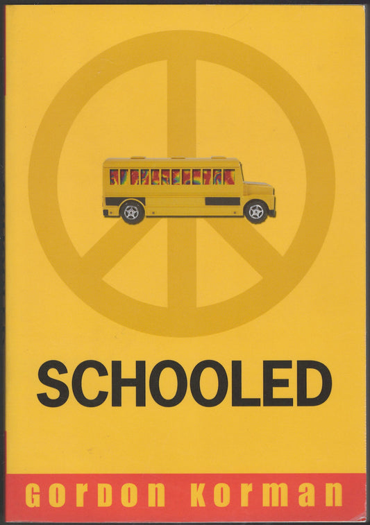 Schooled by Gordan Korman front cover