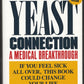 The Yeast Connection: A Medical Breakthrough front cover