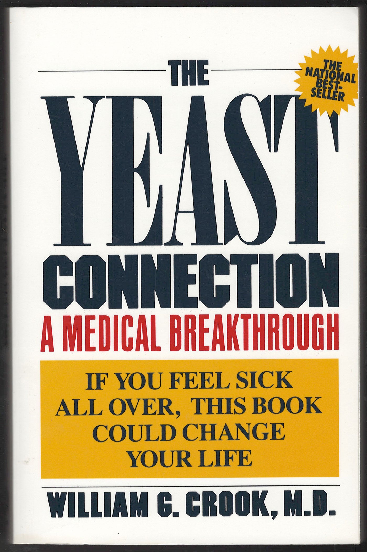 The Yeast Connection: A Medical Breakthrough front cover